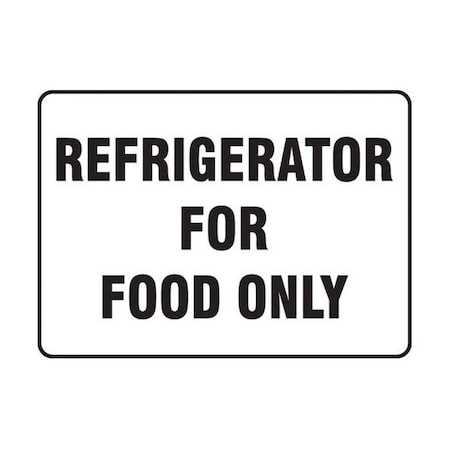 Accuform Safety Sign REFRIGERATOR FOR FOOD MGS105 MGS105